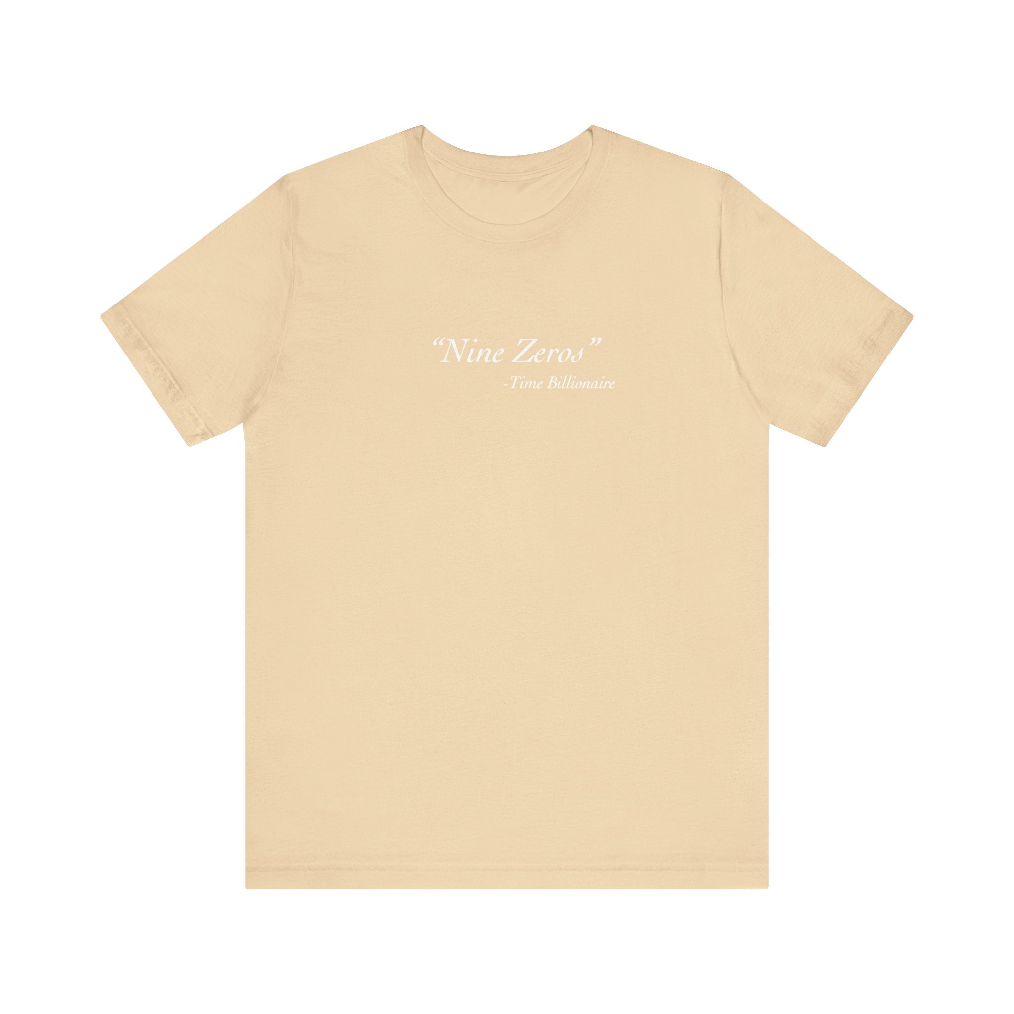 "Nine Zeros" Confidence Tee