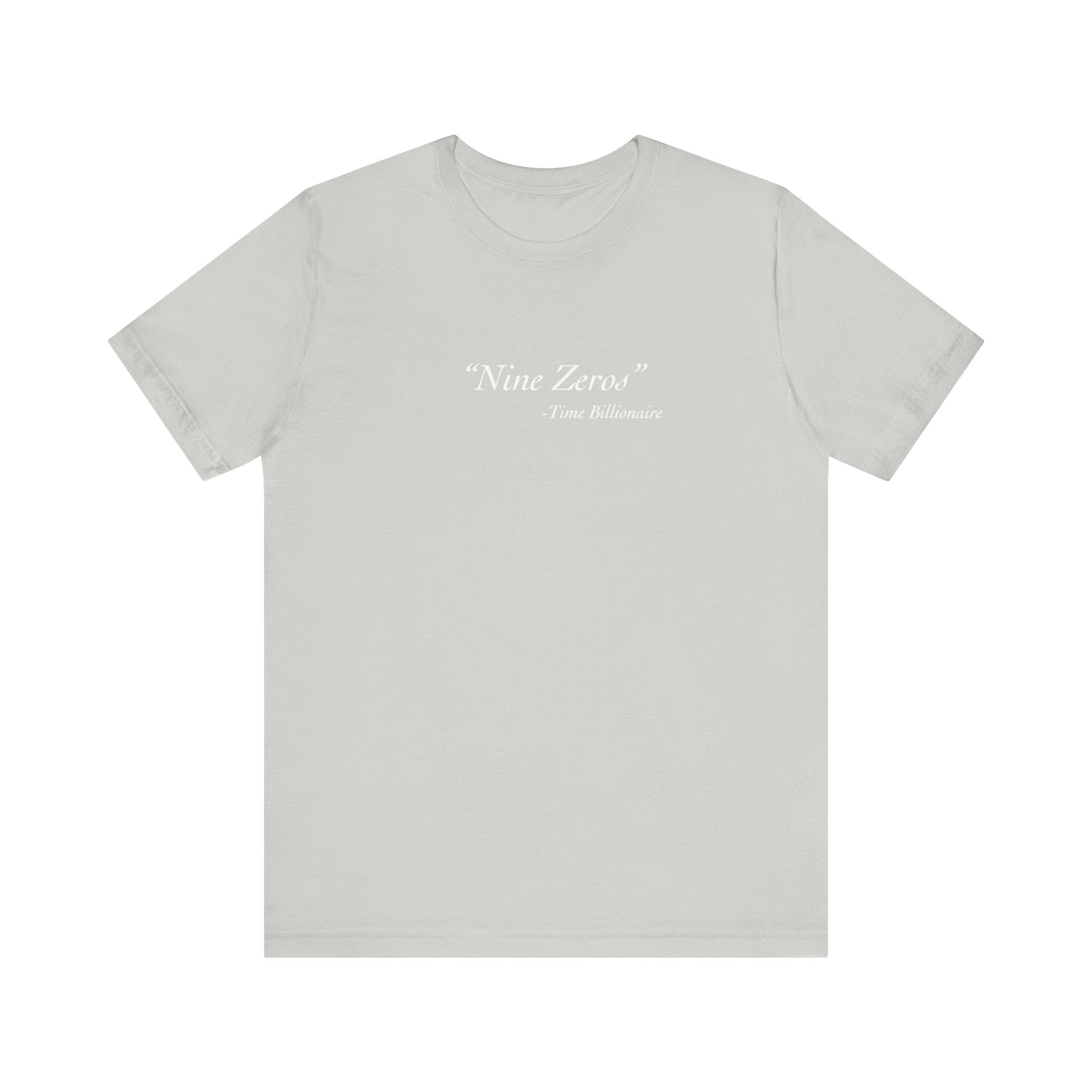 "Nine Zeros" Confidence Tee